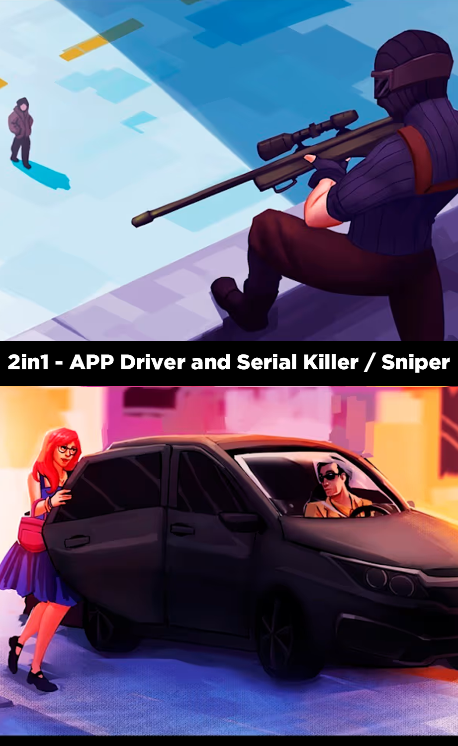 2in1: Application Driver and Serial Killer / Sniper