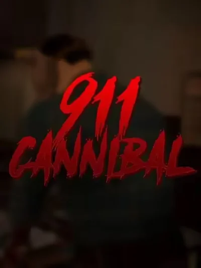 911: Cannibal