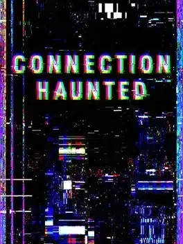 /Connection Haunted