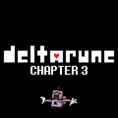 Deltarune: Chapter 3