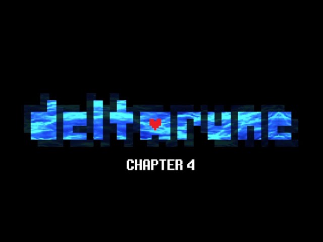 Deltarune: Chapter 4